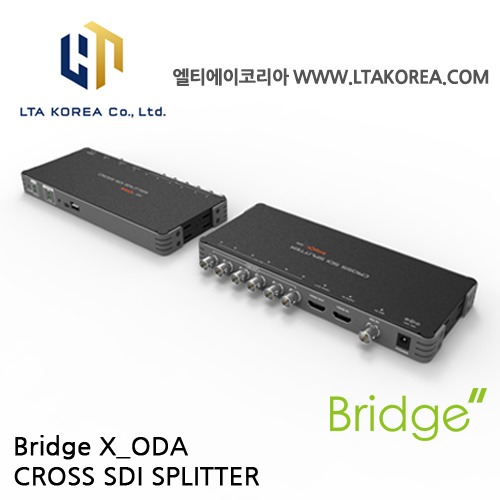[Bridge X_ODA] CROSS SDI SPLITTER / 브릿지 X ODA / DIGITAL FORECAST 디지털포캐스트