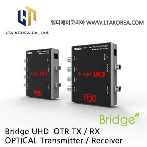 [Bridge UHD_OTR TX / RX] OPTICAL Transmitter / Receiver / 브릿지 UHD_OTR TX / RX / DIGITAL FORECAST 디지털포캐스트